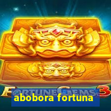 abobora fortuna